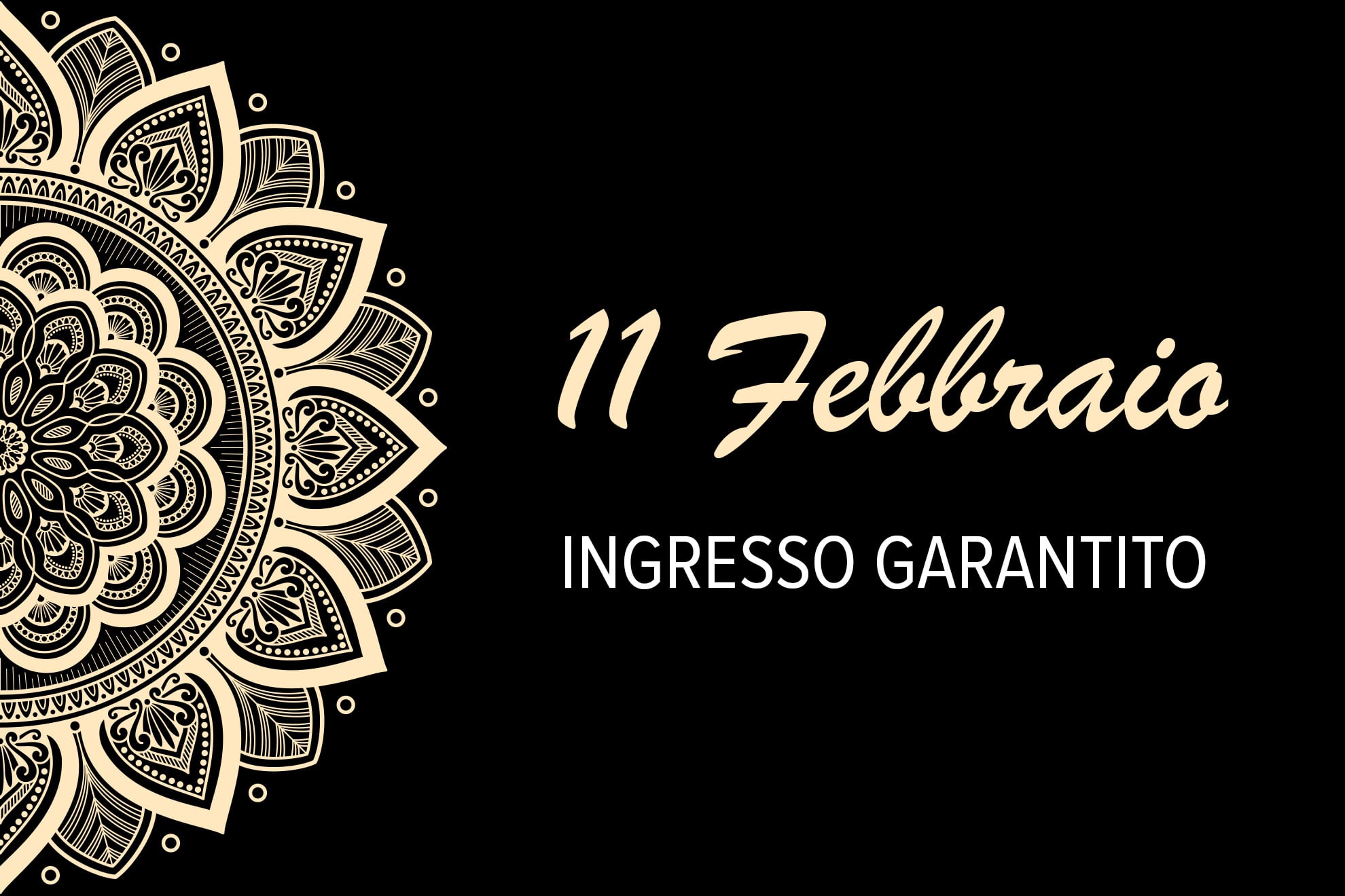 12 Febbraio - Ingresso garantito