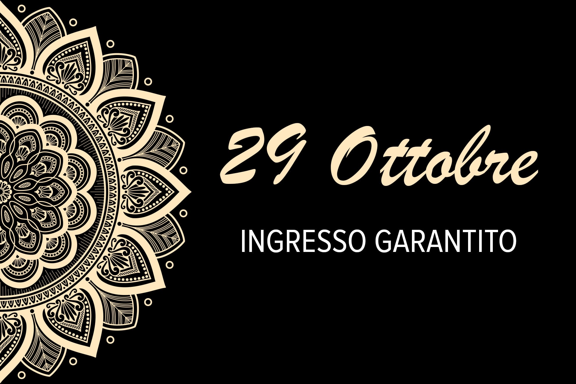 29 Ottobre - Ingresso garantito Asmana