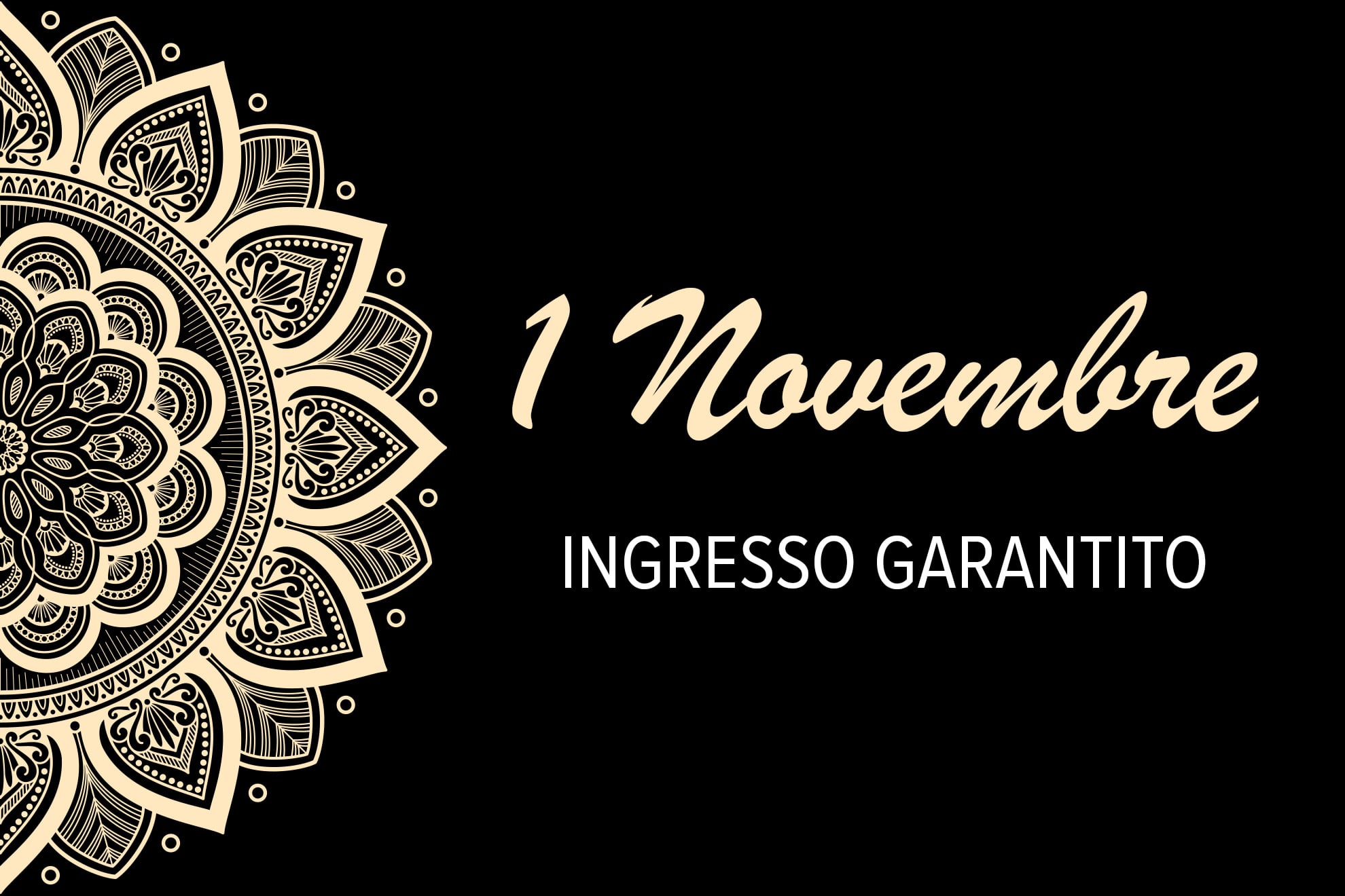 1 Novembre - Ingresso garantito Asmana