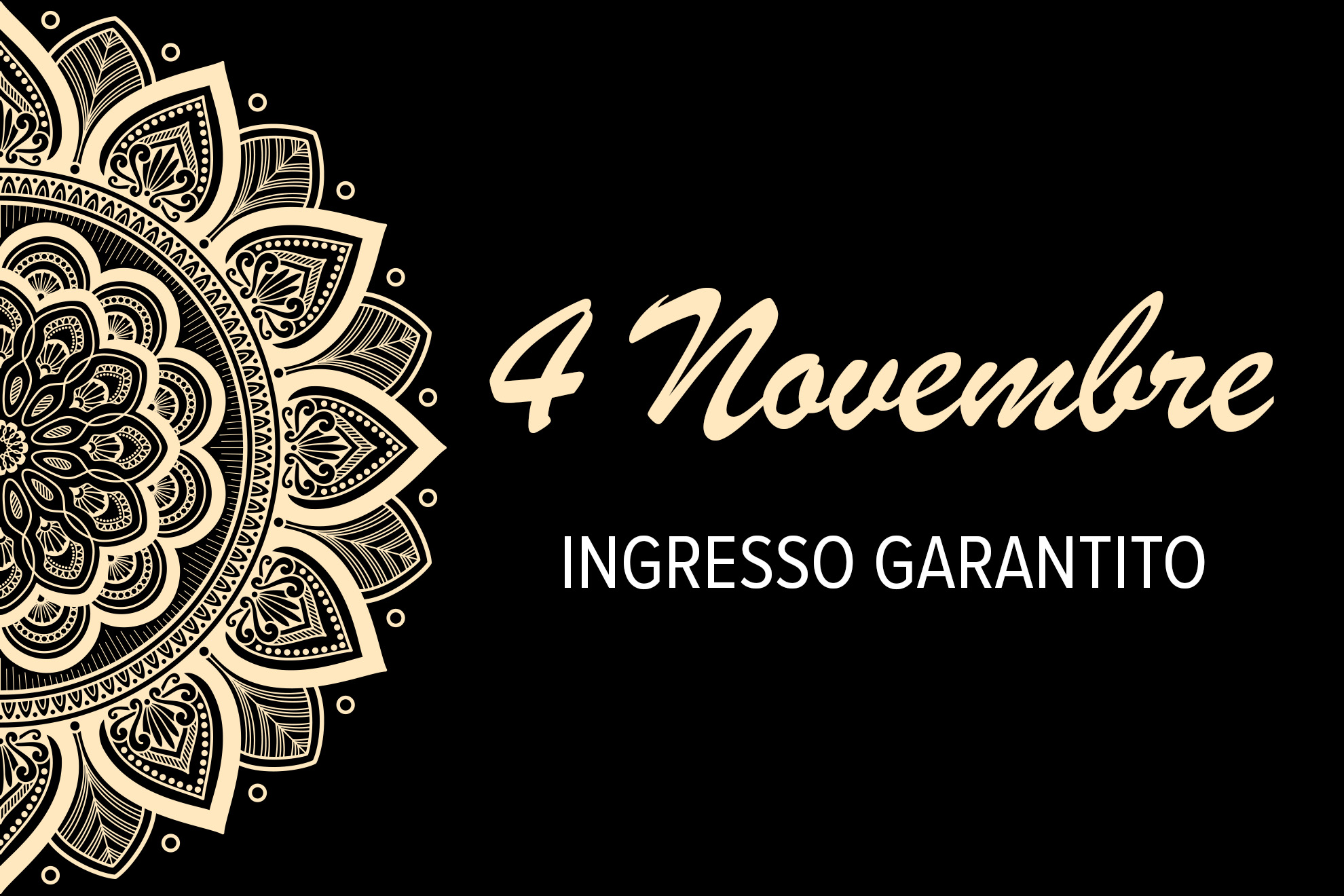 4 Novembre - Ingresso garantito Asmana