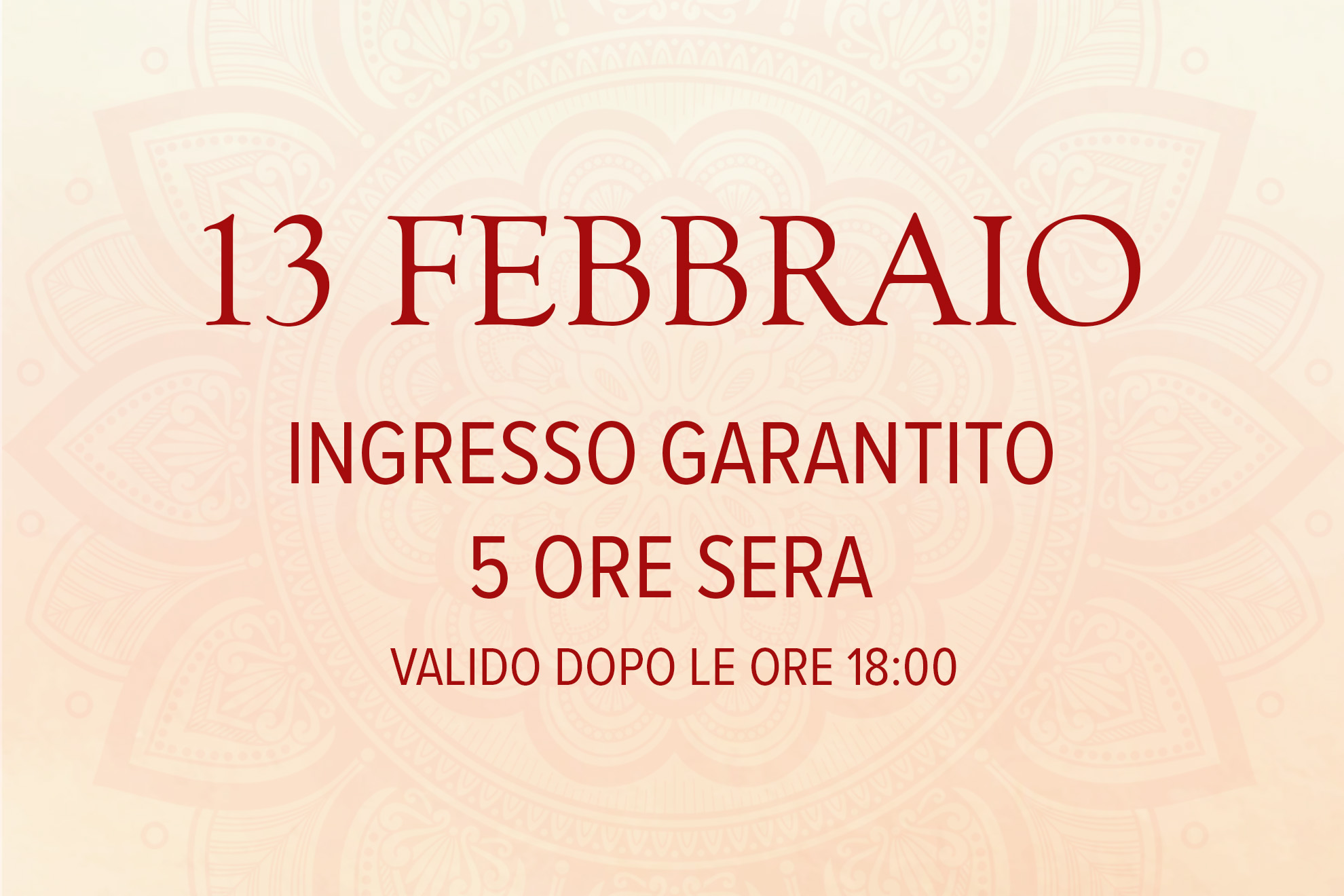 13 Febbraio sera Asmana | Ingresso garantito | 8 febbraio