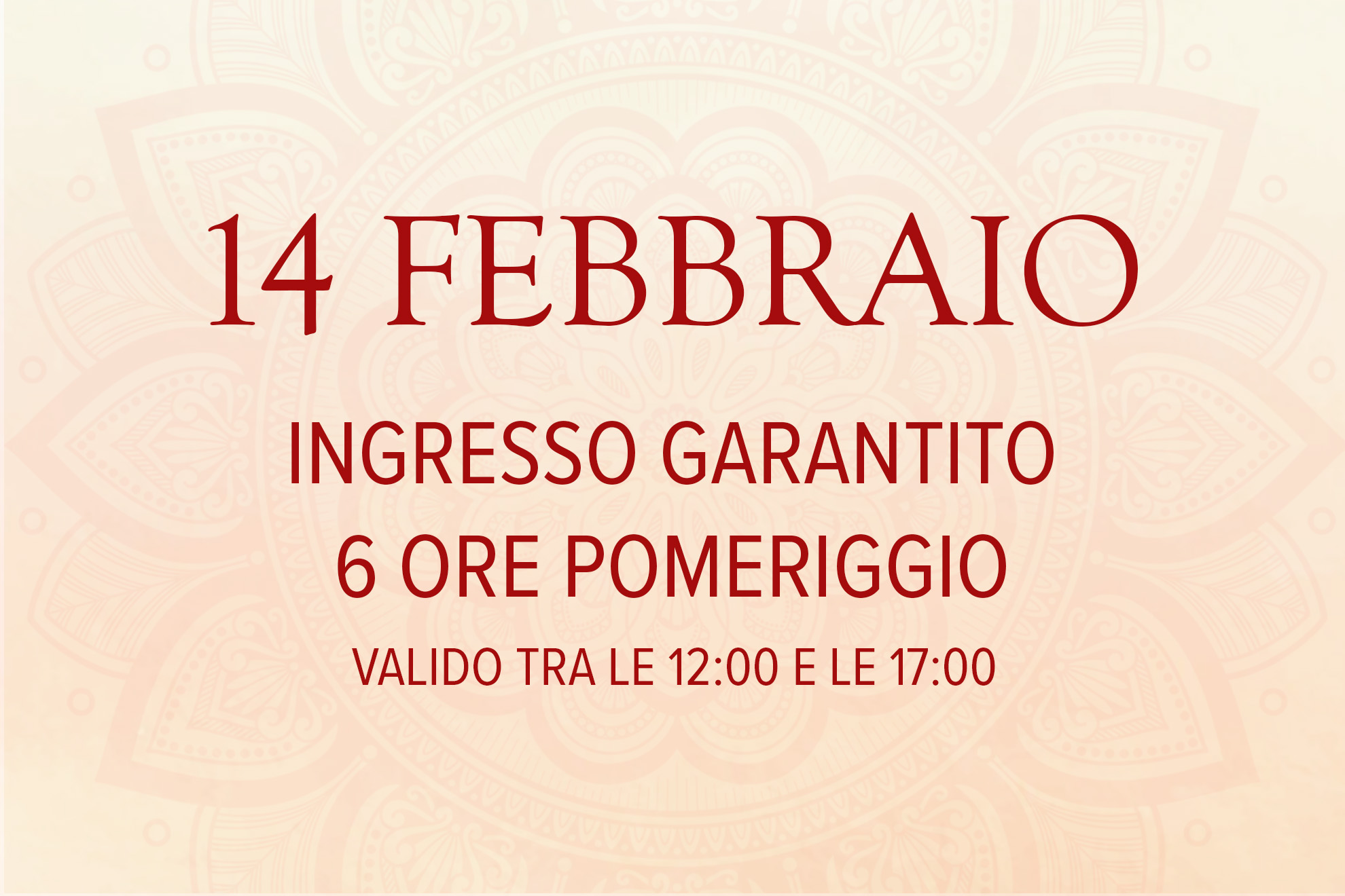 14 Febbraio pomeriggio Asmana | Ingresso garantito | San Valentino